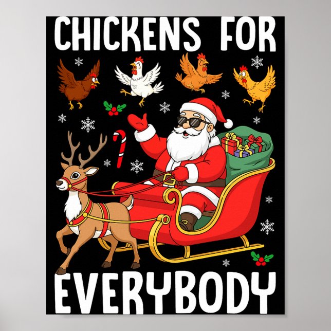 Chickens For Everybody Santa Chicken Farmer Comfor Poster (Front)