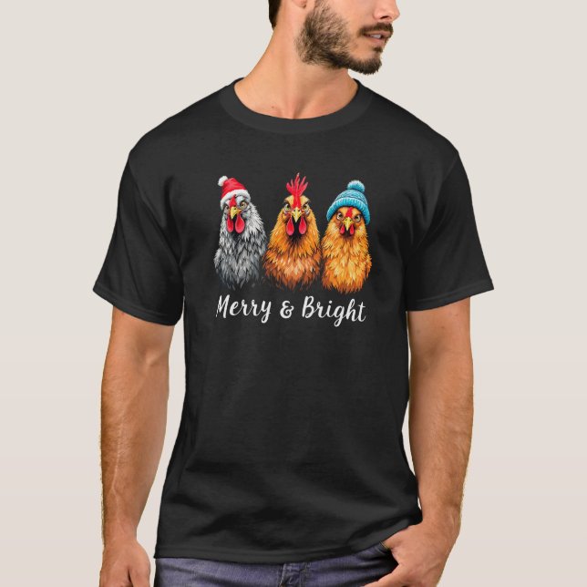 Chickens Lover Farmer Merry Bright Christmas Chick T-Shirt (Front)