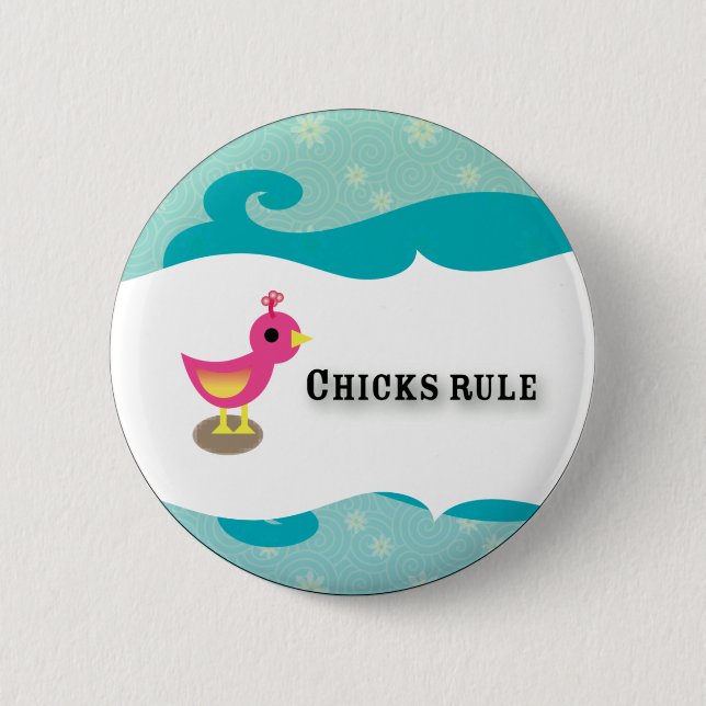 chicks 6 cm round badge (Front)