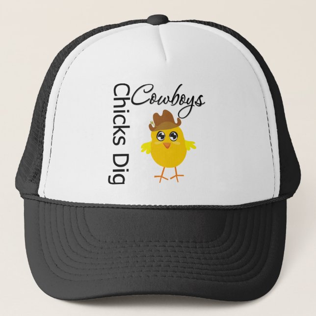 Chicks Dig Cowboys Trucker Hat (Front)