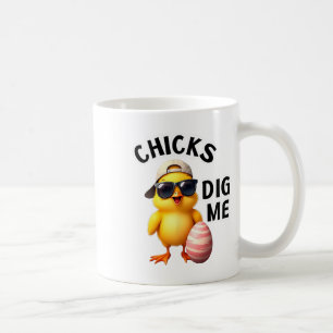 Chicks Dig Me Easter Coffee Mug