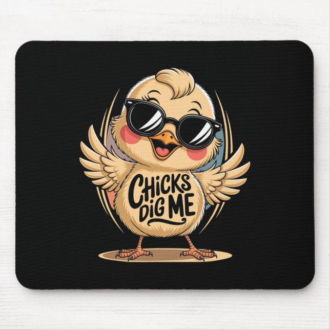 Chicks Dig Me Easter Day For Men Boys Happy Easter Mouse Mat (Front)