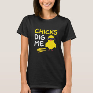 Chicks Dig Me Easter Day Humour Vintage Chicken E T-Shirt