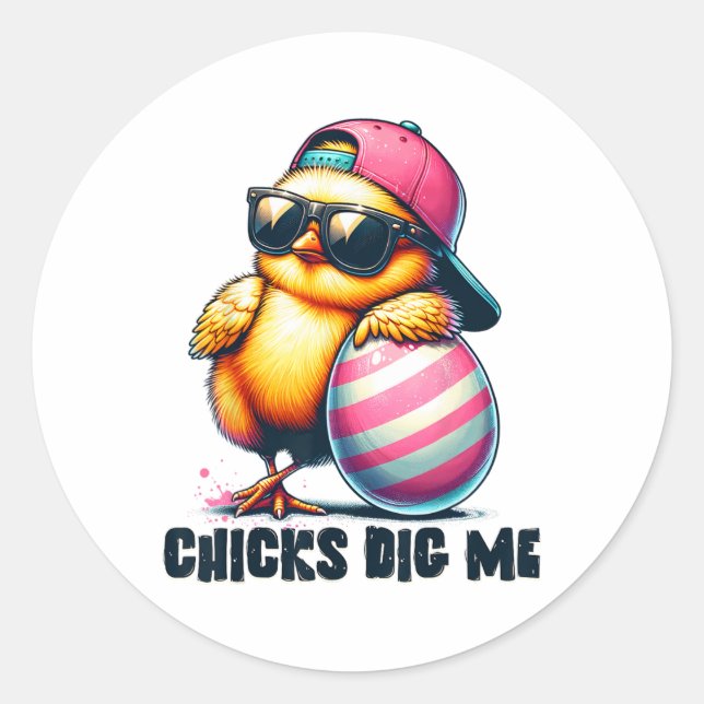 Chicks Dig Me Easter Funny Easter For Toddler Boys Classic Round Sticker (Front)