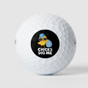 Chicks Dig Me Easter Funny Egg Hunt Golf Balls