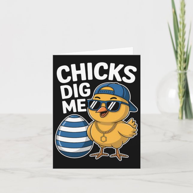 Chicks Dig Me Easter Happy Easter Day Funny Easter Card (Front)