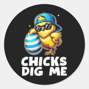 Chicks Dig Me Easter Toddler Boys Men Funny Happy Classic Round Sticker