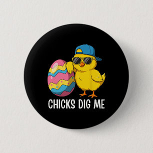 Chicks Dig Me Easter Toddler Boys Men Happy Easter 6 Cm Round Badge