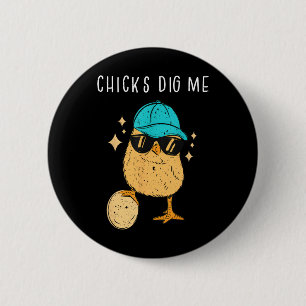 Chicks Dig Me Easter Toddler Boys Men Happy Easter 6 Cm Round Badge