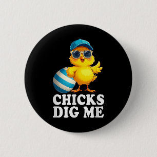 Chicks Dig Me Easter Toddler Boys Men Happy Easter 6 Cm Round Badge