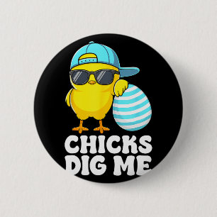 Chicks Dig Me Easter Toddler Boys Men Happy Easter 6 Cm Round Badge