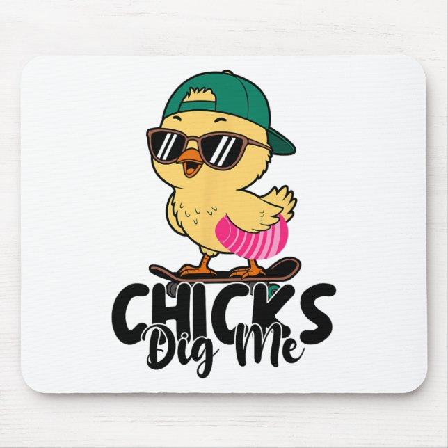 Chicks Dig Me Easter Toddler Boys Men Happy Easter Mouse Mat (Front)