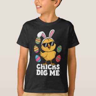 Chicks Dig Me Easter Toddler Boys Men Happy Easter T-Shirt