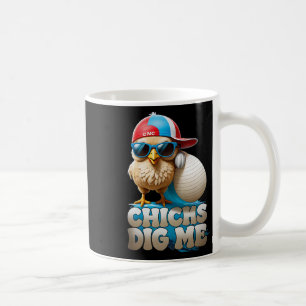 Chicks Dig Me Funny Easter Cute Toddler Boys Men  Coffee Mug