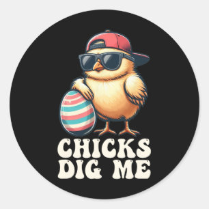 Chicks Dig Me Funny Easter Toddler Boys Men Happy Classic Round Sticker