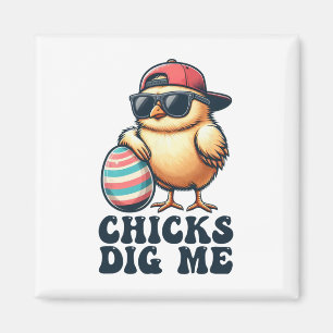 Chicks Dig Me Funny Easter Toddler Boys Men Kid Ha Magnet