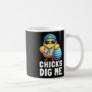 Chicks Dig Me Funny Happy Easter Day Nurse Doctor Coffee Mug