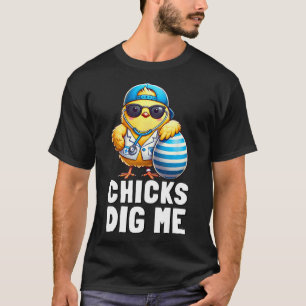 Chicks Dig Me Funny Happy Easter Day Nurse Doctor T-Shirt