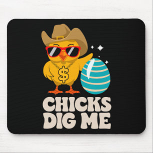 Chicks Dig Me Funny Happy Easter Sunday Outfit Wom Mouse Mat