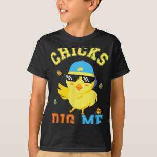 Chicks Dig Me Happy Easter Egg Hunt Kids Boys Fun T-Shirt