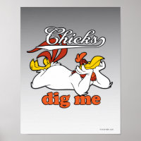 Chicks Dig Me