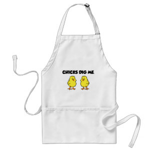 Chicks Dig Me Standard Apron