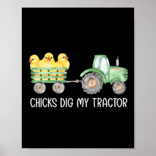 Chicks Dig My Tractor Chicken Easter Day Famer Egg Poster