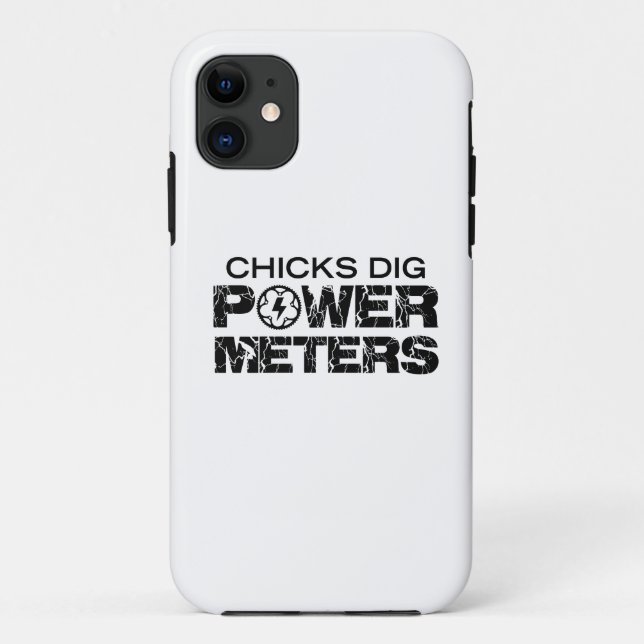Chicks Dig Power Metres Case-Mate iPhone Case (Back)