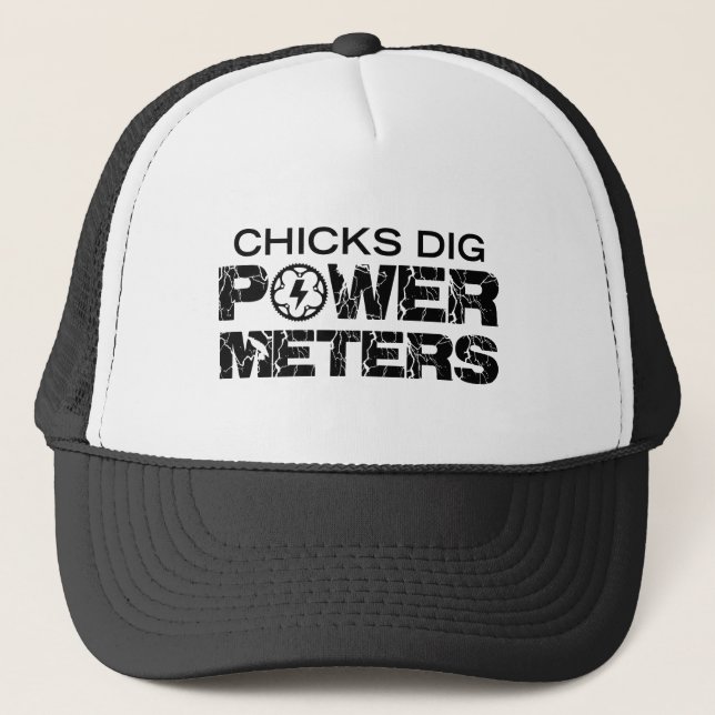 Chicks Dig Power Metres Trucker Hat (Front)