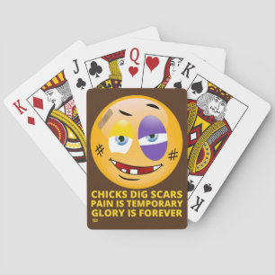 "CHICKS DIG SCARS" funny emoji Playing Cards