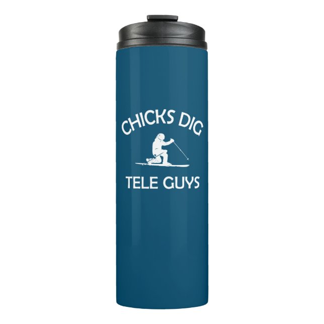 Chicks Dig Tele Guys Thermal Tumbler (Front)
