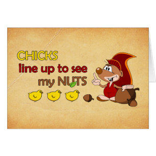 Chicks line up to see my nuts