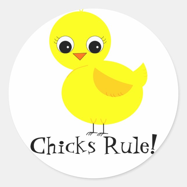 Chicks Rule! Classic Round Sticker (Front)