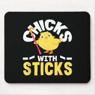 Chicks With Sticks Field Hockey Player Fun  Mouse Mat