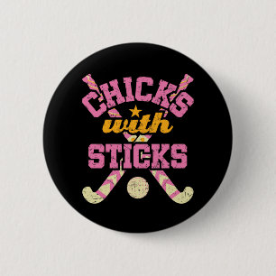 Chicks with Sticks Field Hockey Women 6 Cm Round Badge