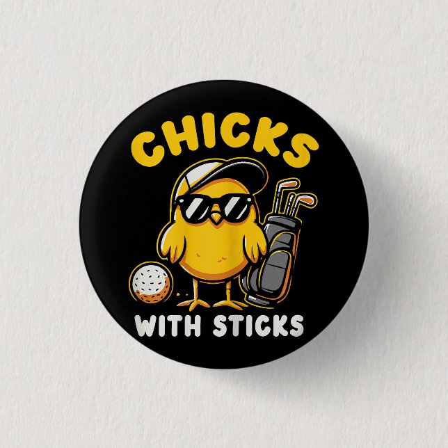 Chicks With Sticks Golfer Girl Woman Golf Club Gol 3 Cm Round Badge (Front)