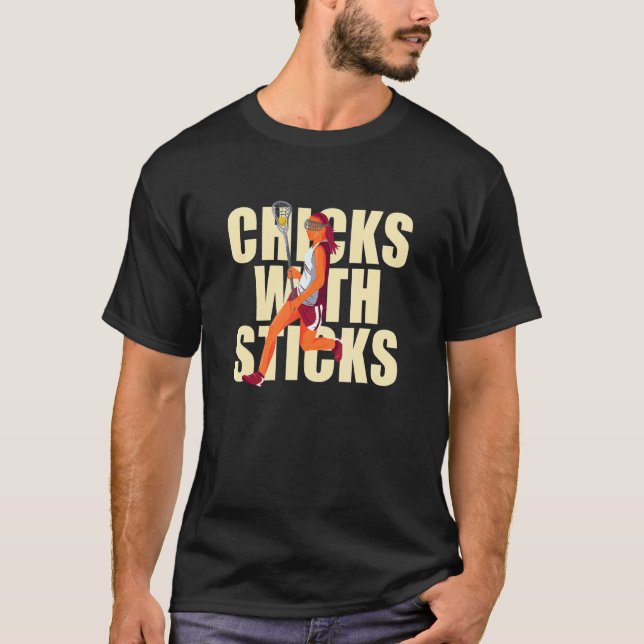 Chicks With Sticks Lacrosse Woman Player T-Shirt (Front)