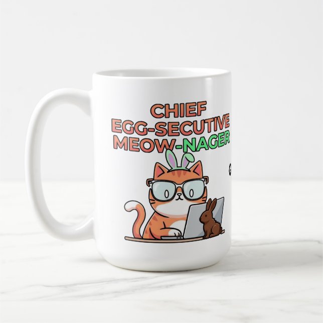 Chief Egg-secutive Meow-Nager Funny Easter Cat  Coffee Mug (Left)