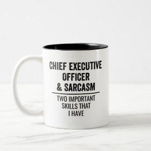 Chief Executive Officer And Sarcasm Two Important Two-Tone Coffee Mug