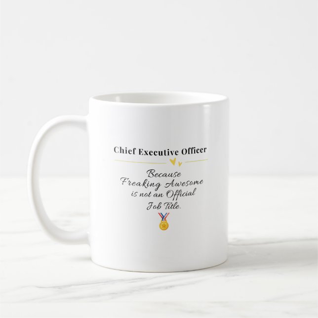 Chief Executive Officer   Coffee Mug (Left)