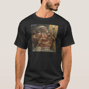Chief Joseph & Nature Quote Gifts Tees & Cards
