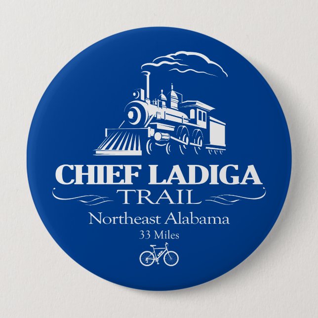 Chief Ladiga Trail (RT) 10 Cm Round Badge (Front)