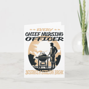 Chief Nursing Officer Funny Bbq Chef Or Grill Fun Card