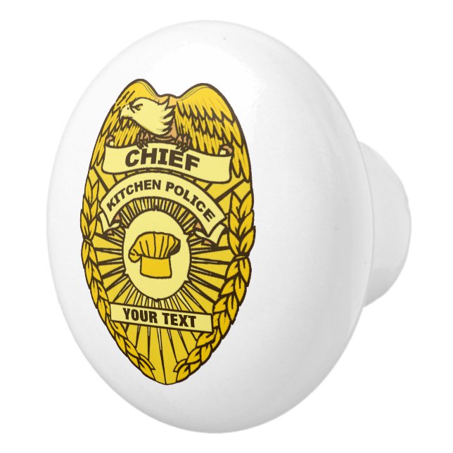 Chief Of Kitchen Police Badge Ceramic Knob (Right)
