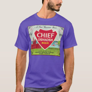 Chief Oshkosh Beer Retro Defunct Wisconsin Breweri T-Shirt