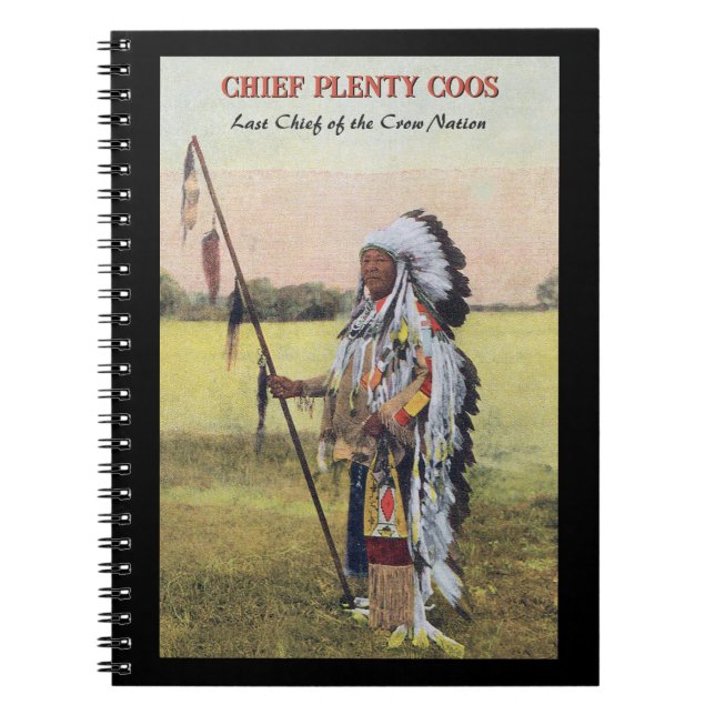 Chief Plenty Coos Notebook (Front)