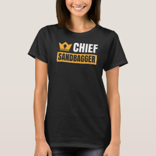 Chief Sandbagger Gag Golf   T-Shirt