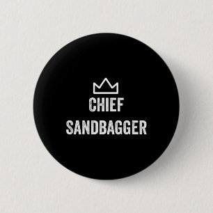 Chief Sandbagger Gift For Golf Meme Bjj Chess Sand 6 Cm Round Badge