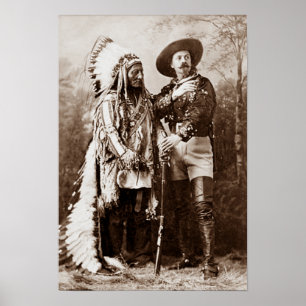 Chief Sitting Bull and Buffalo Bill Circa 1885 Poster