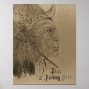 Chief Smoking Weed Poster